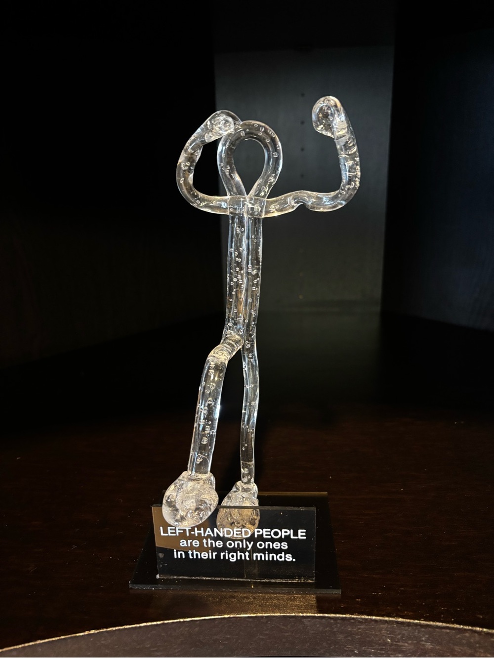 Left handers are the only ones in their right mind plastic bubble sculpture